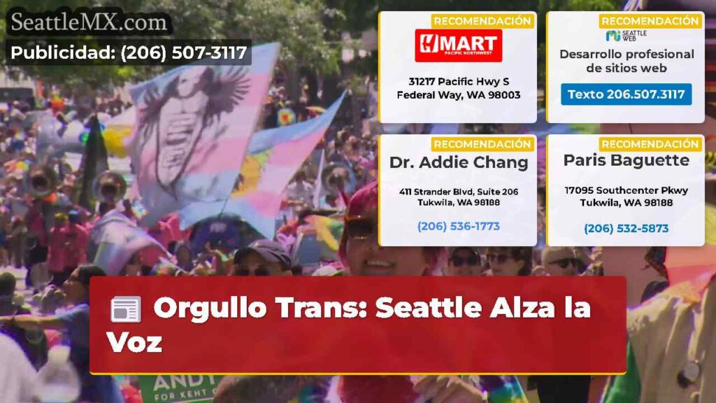 Orgullo Trans: Seattle Alza la Voz