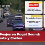 Peajes en Puget Sound Debate y Costos