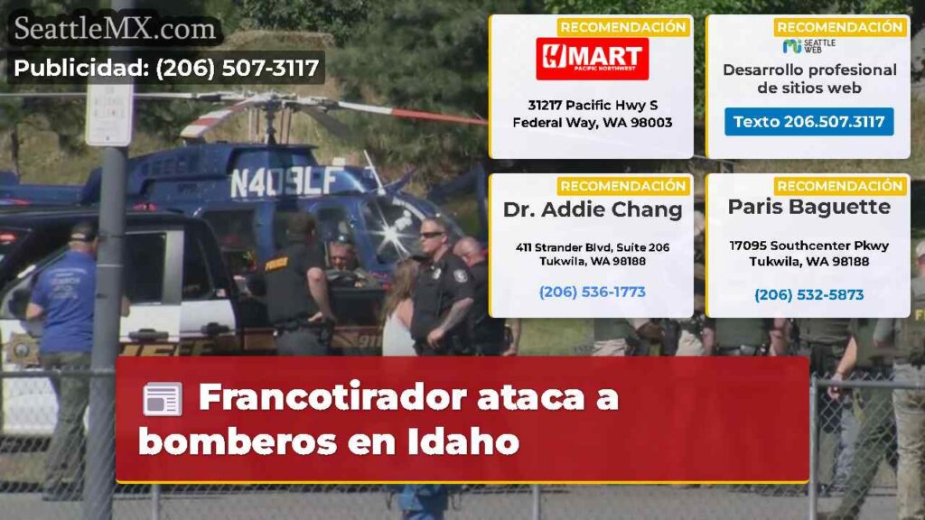 Francotirador ataca a bomberos en Idaho
