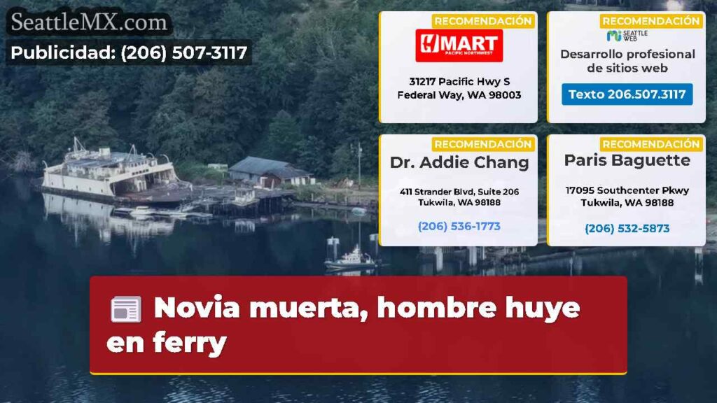 Novia muerta, hombre huye en ferry