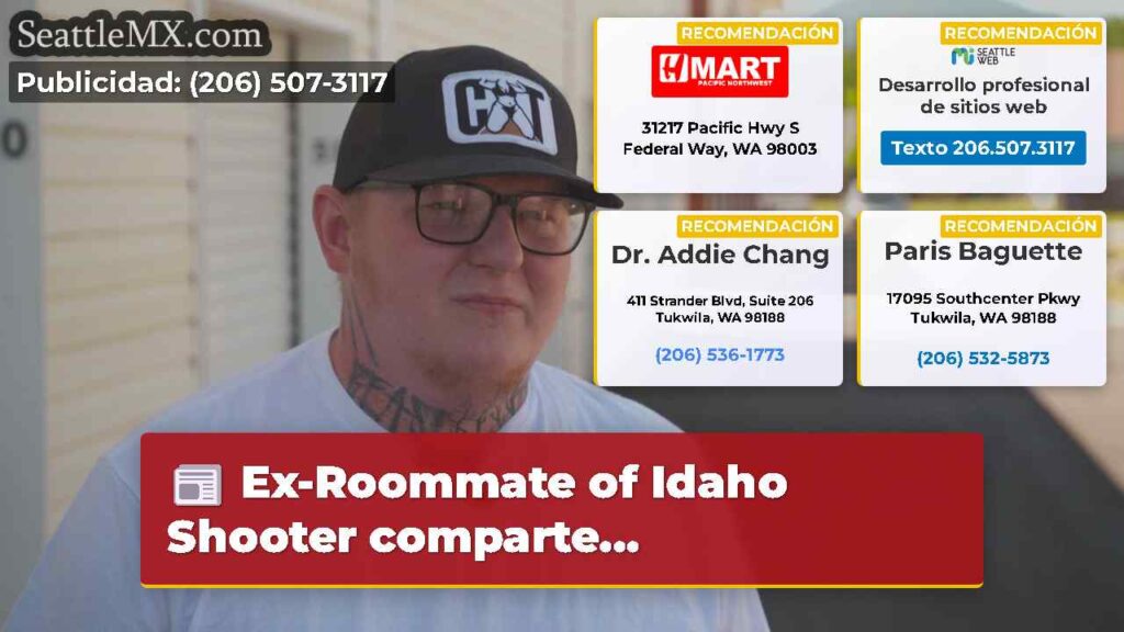 Ex-Roommate of Idaho Shooter comparte...