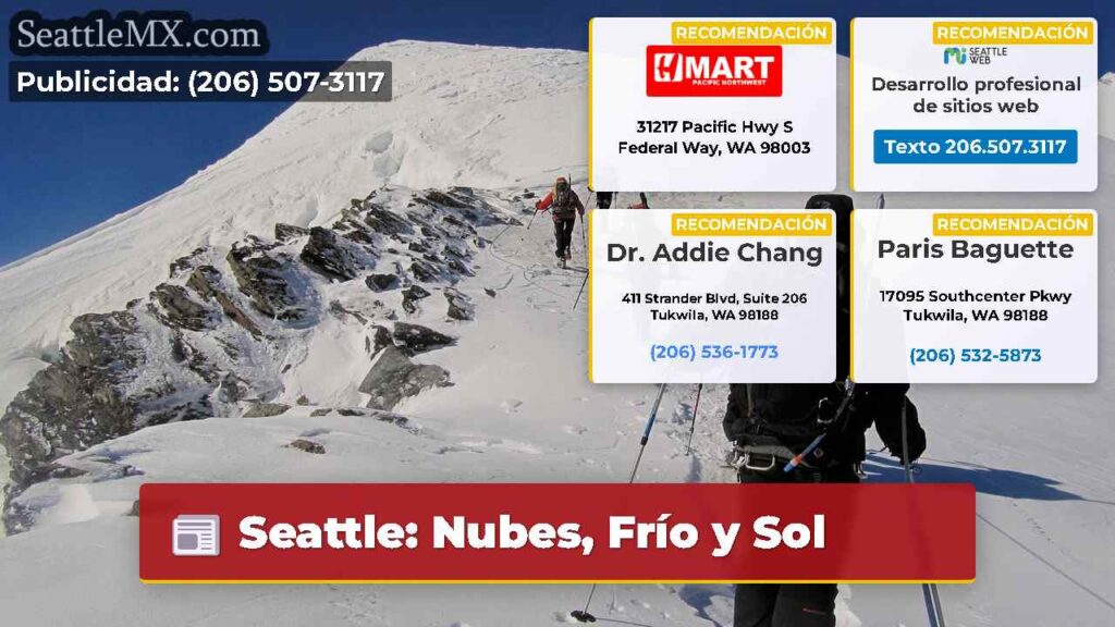 Seattle: Nubes, Frío y Sol