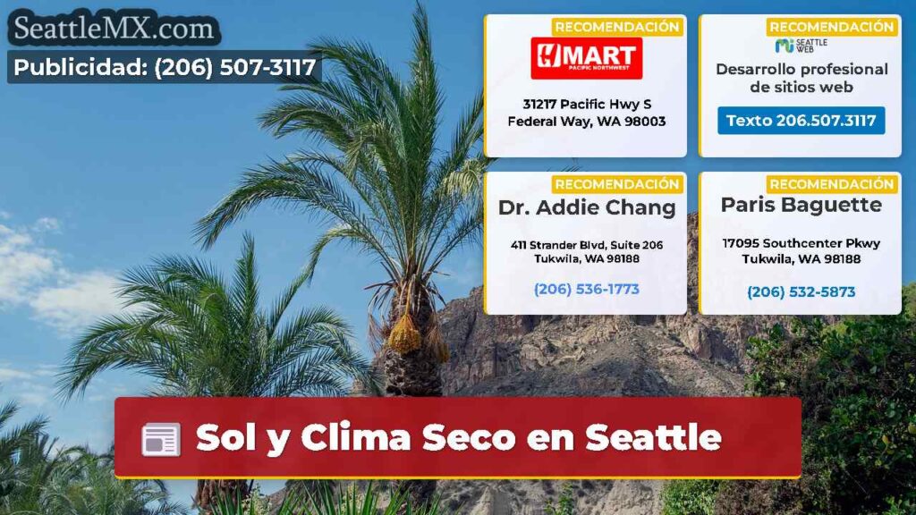 Sol y Clima Seco en Seattle