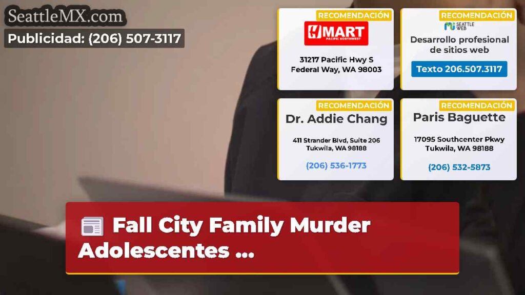 Fall City Family Murder Adolescentes ...