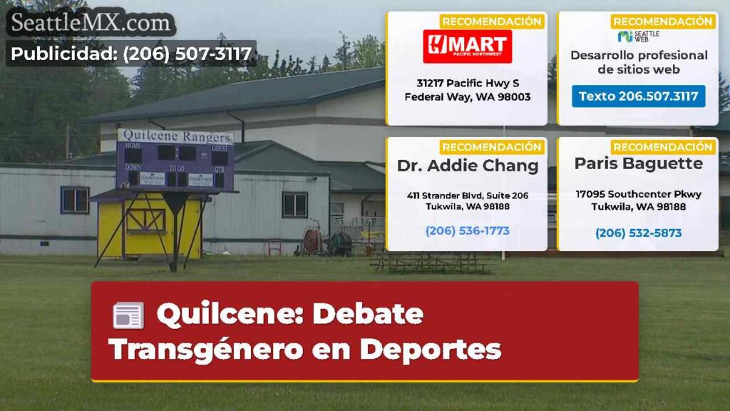 Quilcene: Debate Transgénero en Deportes