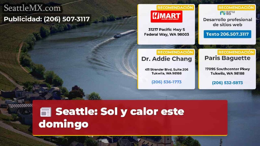 Seattle: Sol y calor este domingo