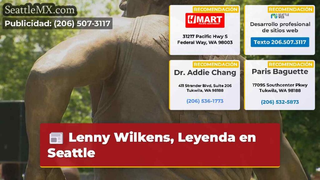Lenny Wilkens, Leyenda en Seattle