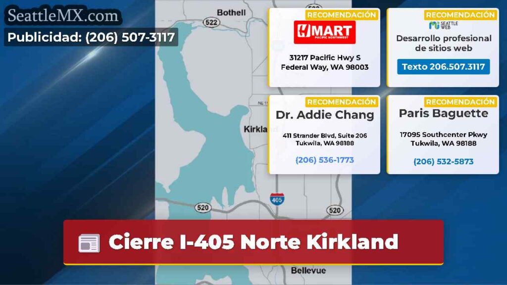 Cierre I-405 Norte Kirkland
