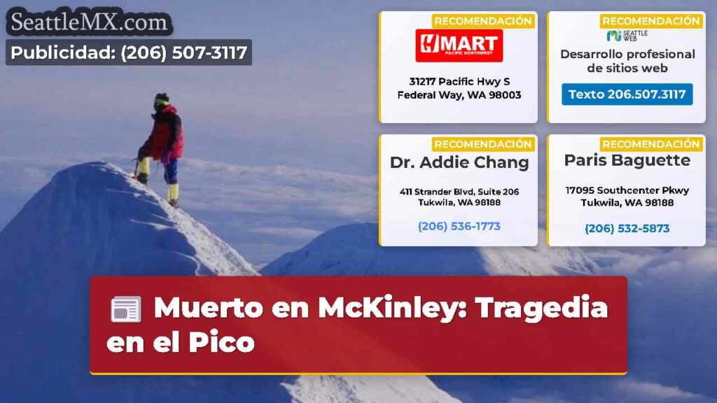 Muerto en McKinley: Tragedia en el Pico