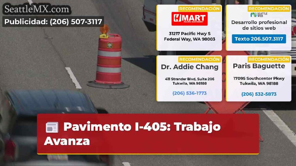 Pavimento I-405: Trabajo Avanza
