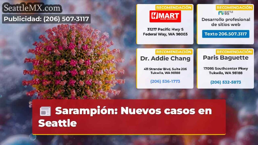 Sarampión: Nuevos casos en Seattle
