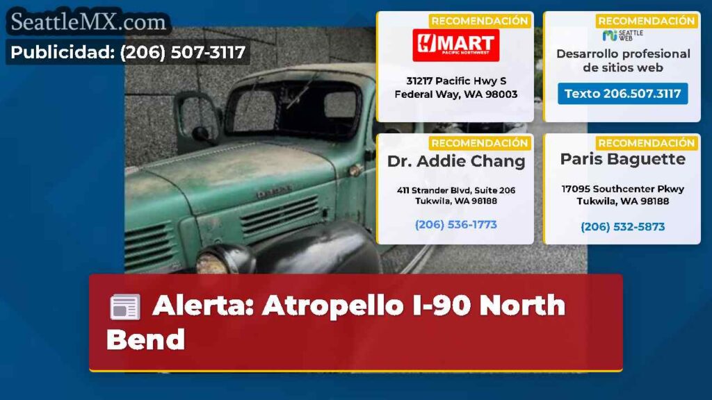 Alerta: Atropello I-90 North Bend