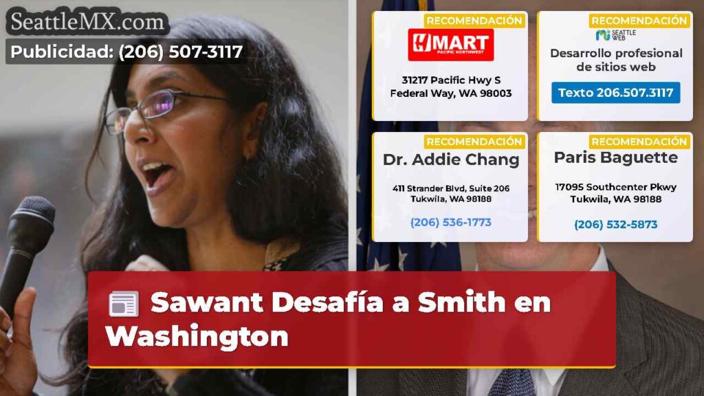 Sawant Desafía a Smith en Washington