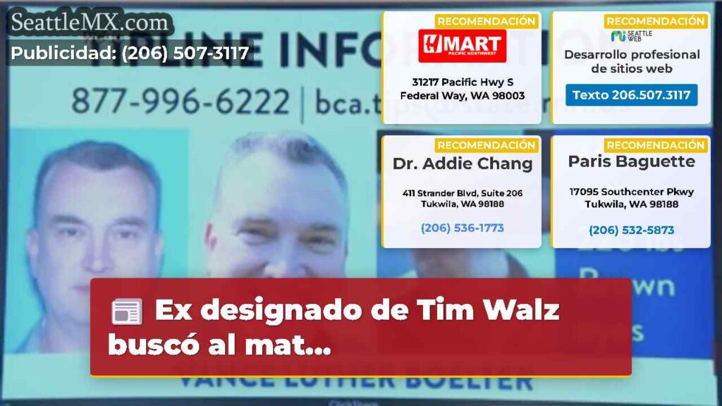 Ex designado de Tim Walz buscó al mat...