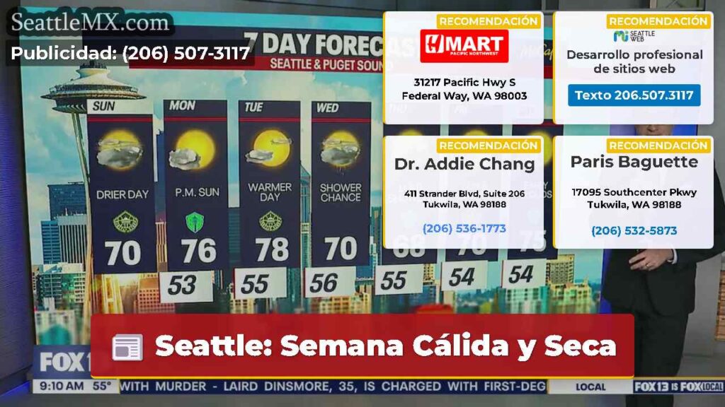 Seattle: Semana Cálida y Seca