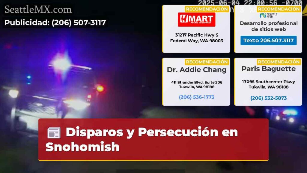 Disparos y Persecución en Snohomish
