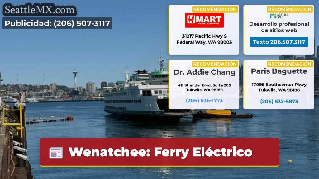 Wenatchee: Ferry Eléctrico