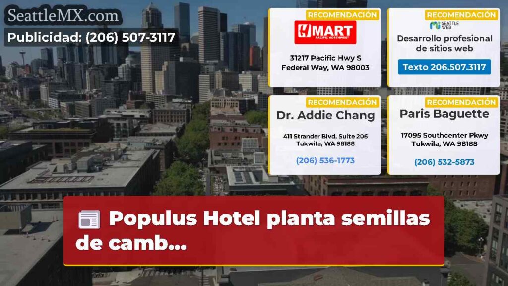 Populus Hotel planta semillas de camb...