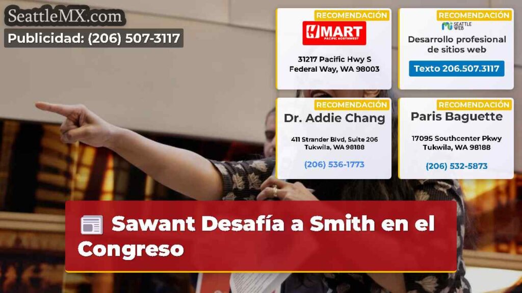 Sawant Desafía a Smith en el Congreso