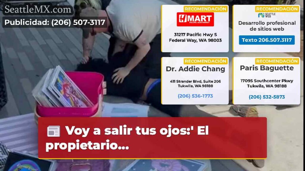 Voy a salir tus ojos:' El propietario...