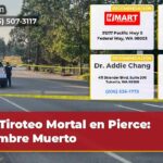 Tiroteo Mortal en Pierce Hombre Muerto