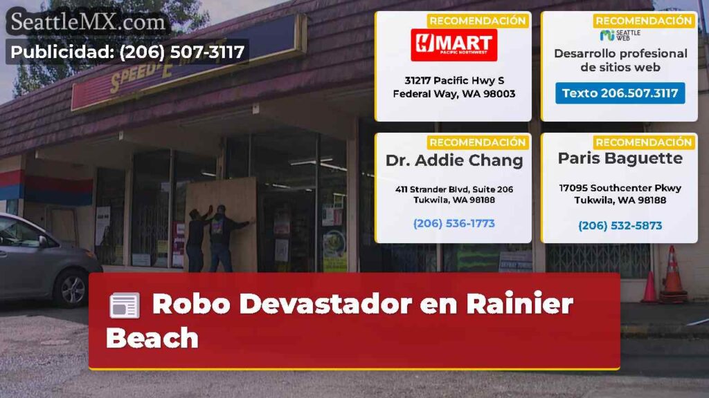 Robo Devastador en Rainier Beach