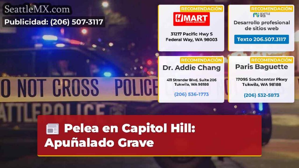 Pelea en Capitol Hill: Apuñalado Grave