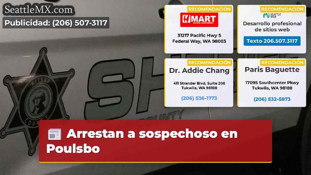 Arrestan a sospechoso en Poulsbo
