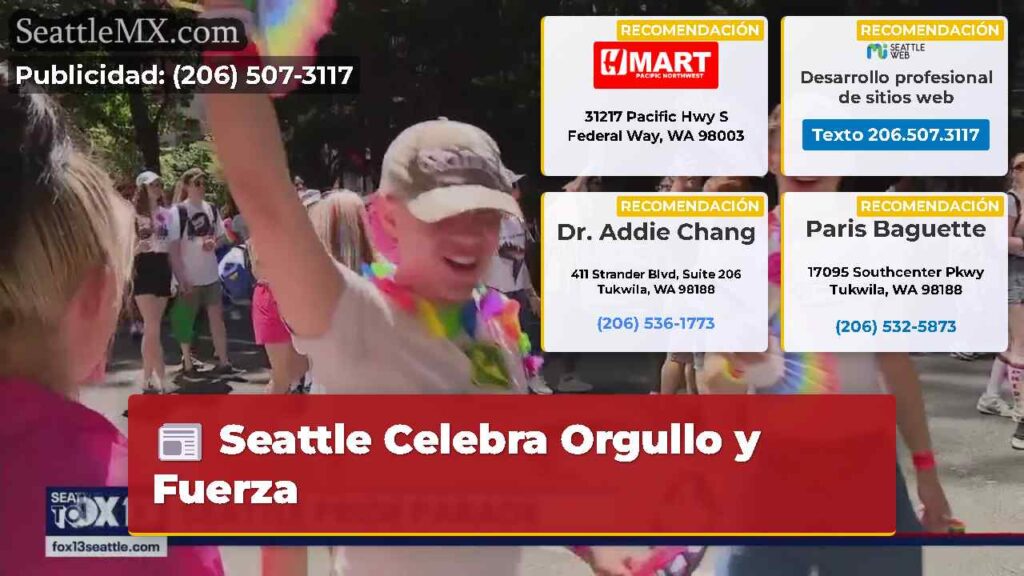 Seattle Celebra Orgullo y Fuerza