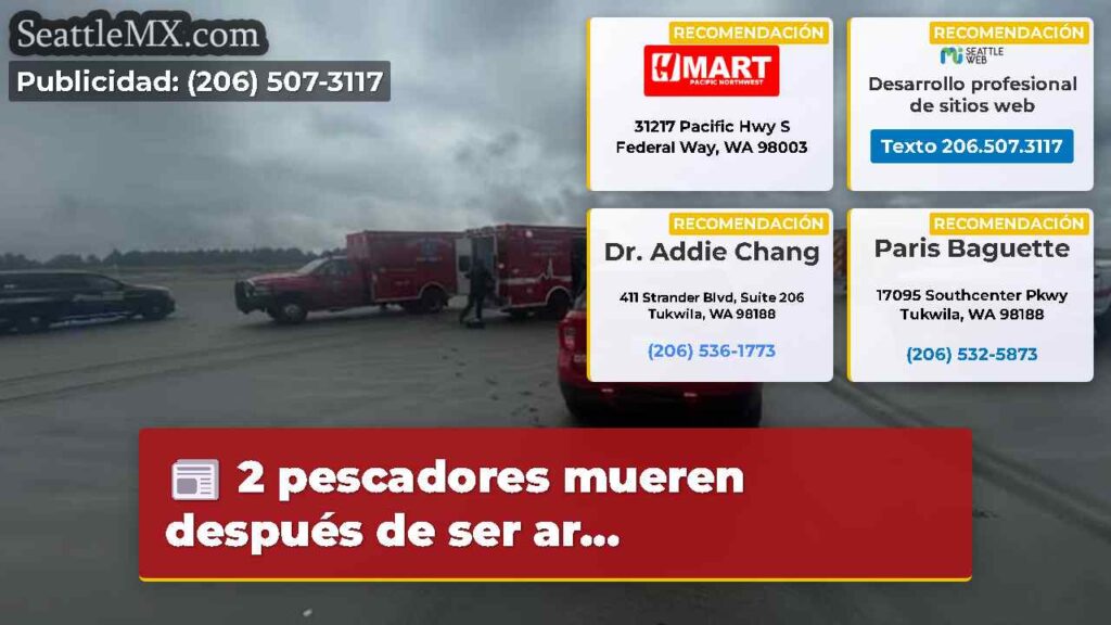 2 pescadores mueren después de ser ar...