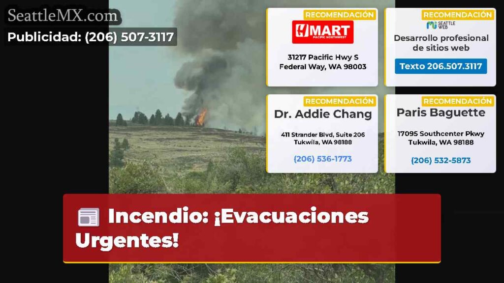 Incendio: ¡Evacuaciones Urgentes!