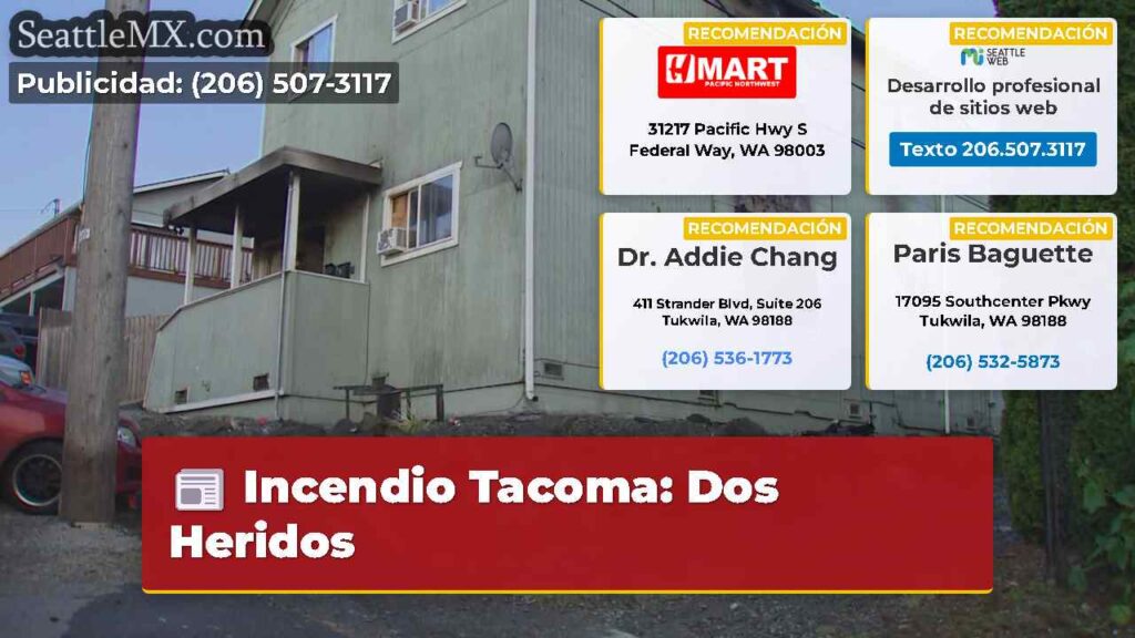 Incendio Tacoma: Dos Heridos