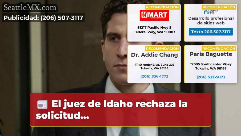 El juez de Idaho rechaza la solicitud...