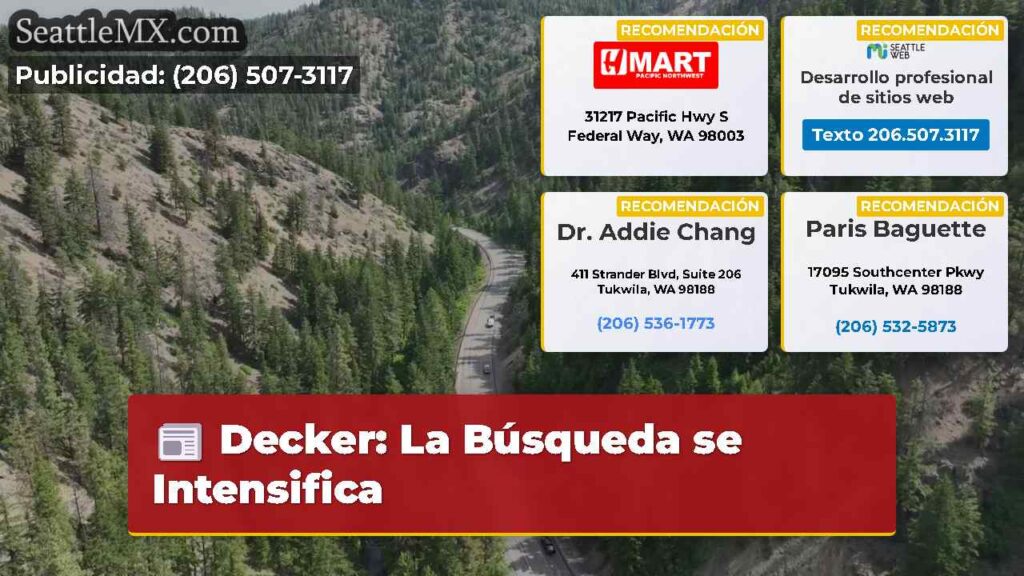 Decker: La Búsqueda se Intensifica