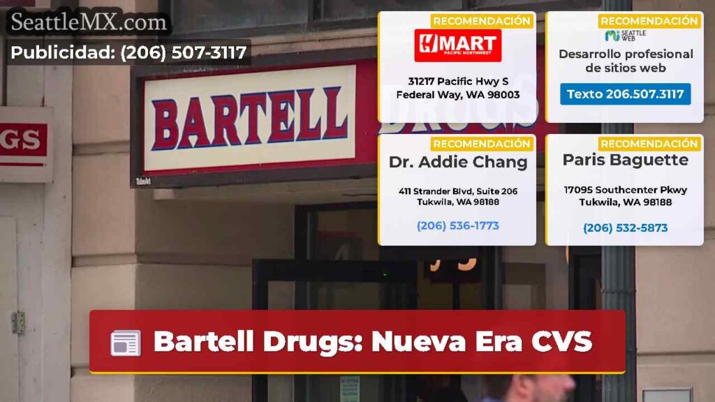 Bartell Drugs: Nueva Era CVS
