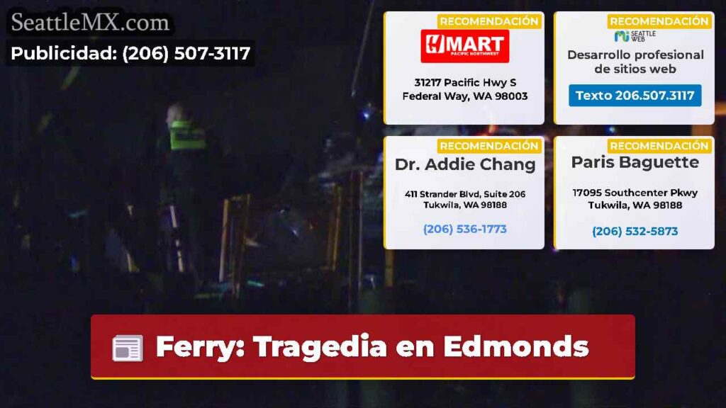 Ferry: Tragedia en Edmonds
