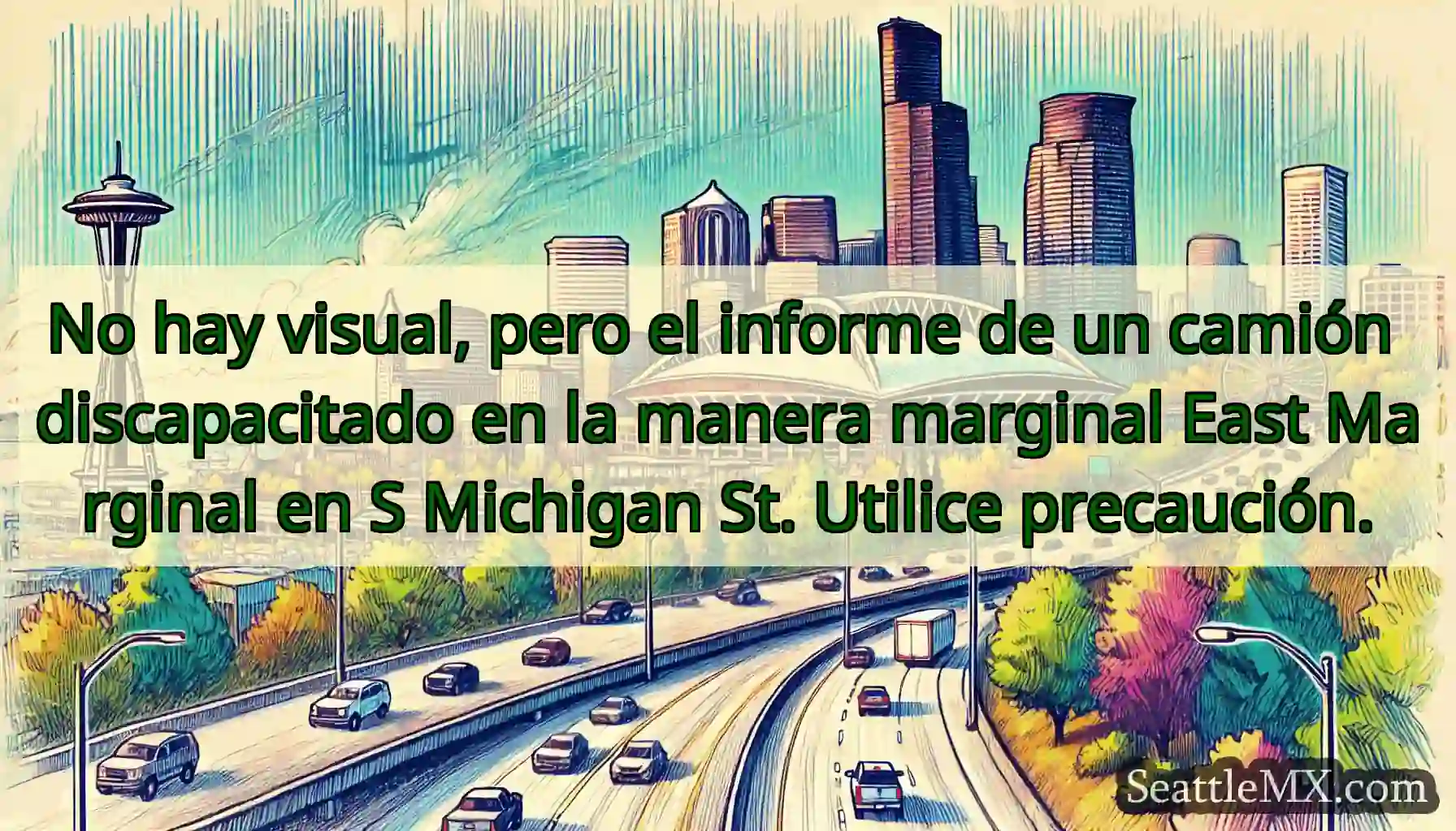No hay visual, pero el informe de un camión