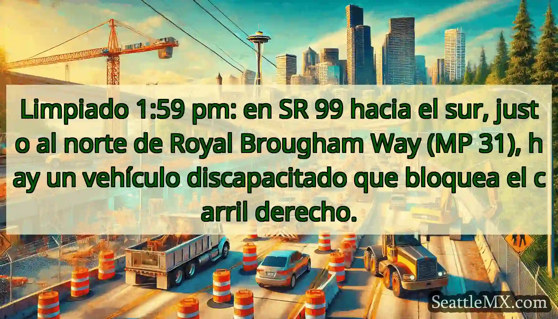Limpiado 1:59 pm: en SR 99 hacia el sur, justo al