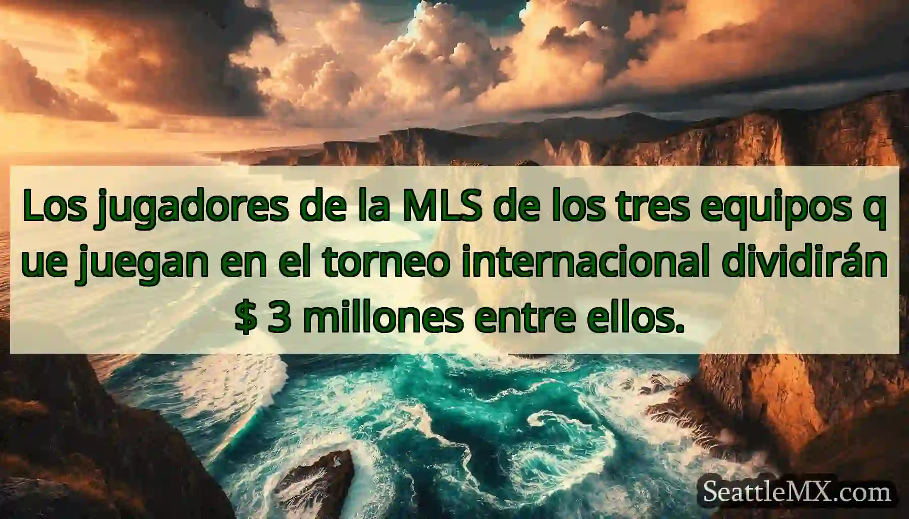 Los jugadores de la MLS de los tres equipos que