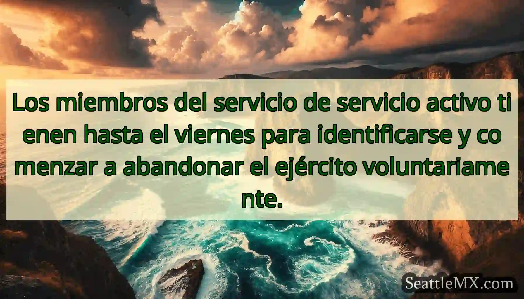 Los miembros del servicio de servicio activo