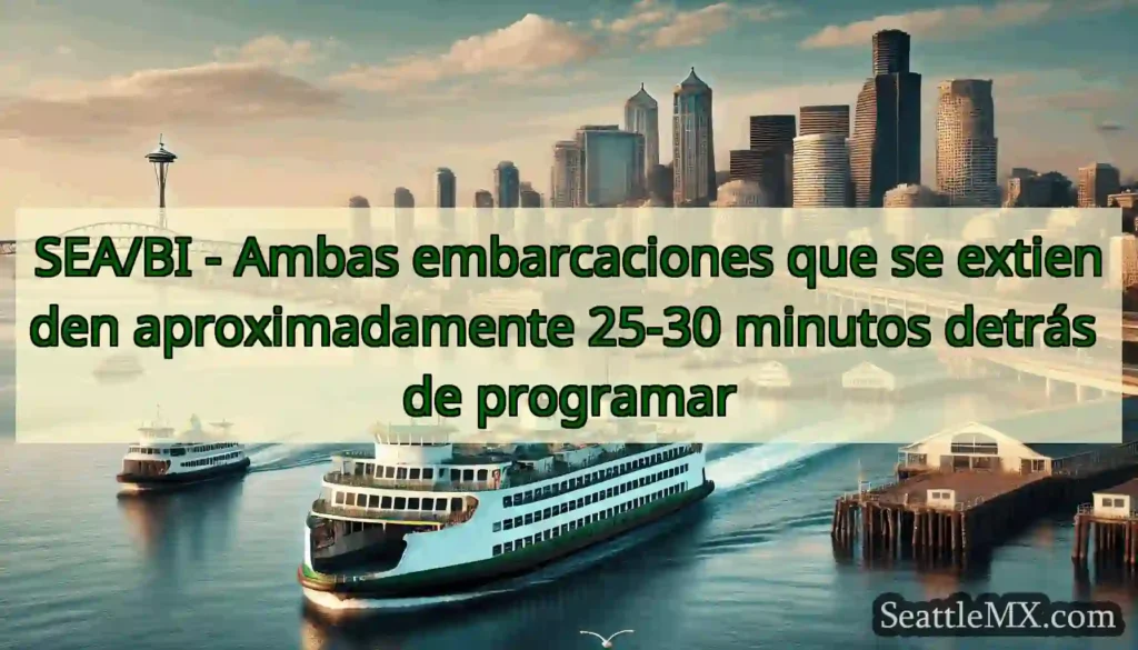 SEA/BI - Ambas embarcaciones que se extienden