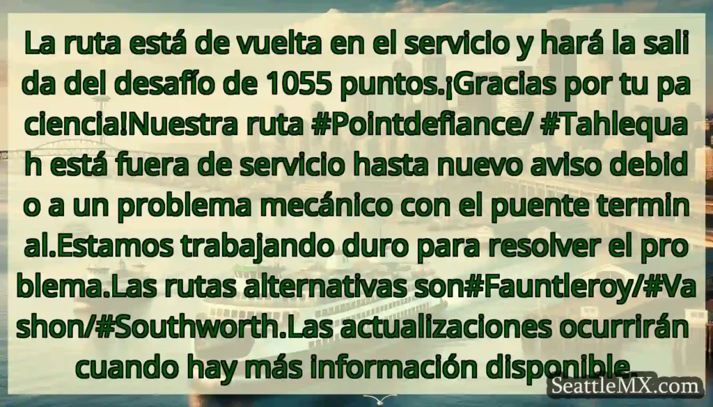 La ruta está de vuelta en el servicio y hará la