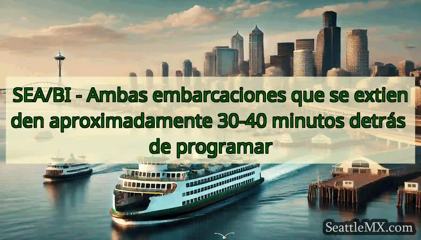 SEA/BI - Ambas embarcaciones que se extienden