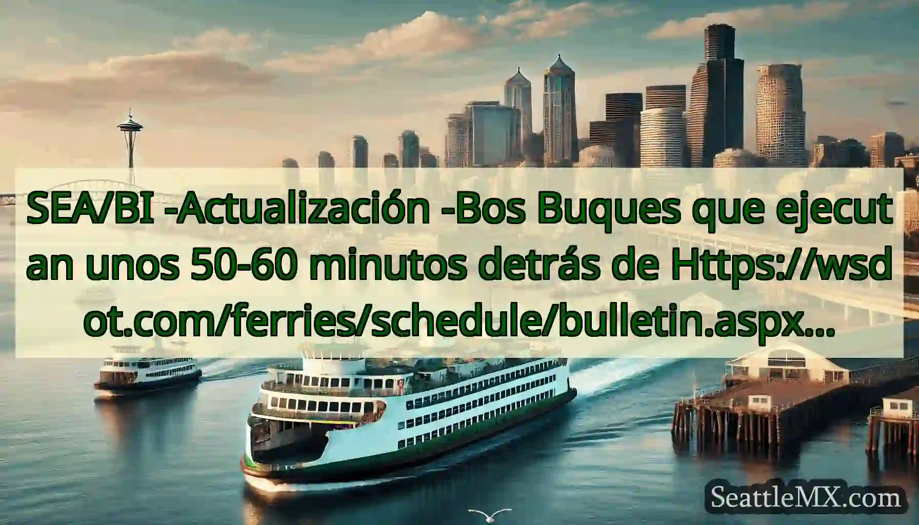 SEA/BI -Actualización -Bos Buques que ejecutan