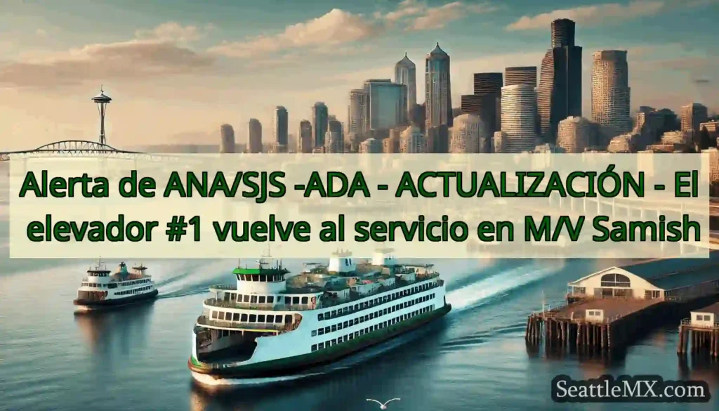 Alerta de ANA/SJS -ADA - ACTUALIZACIÓN - El