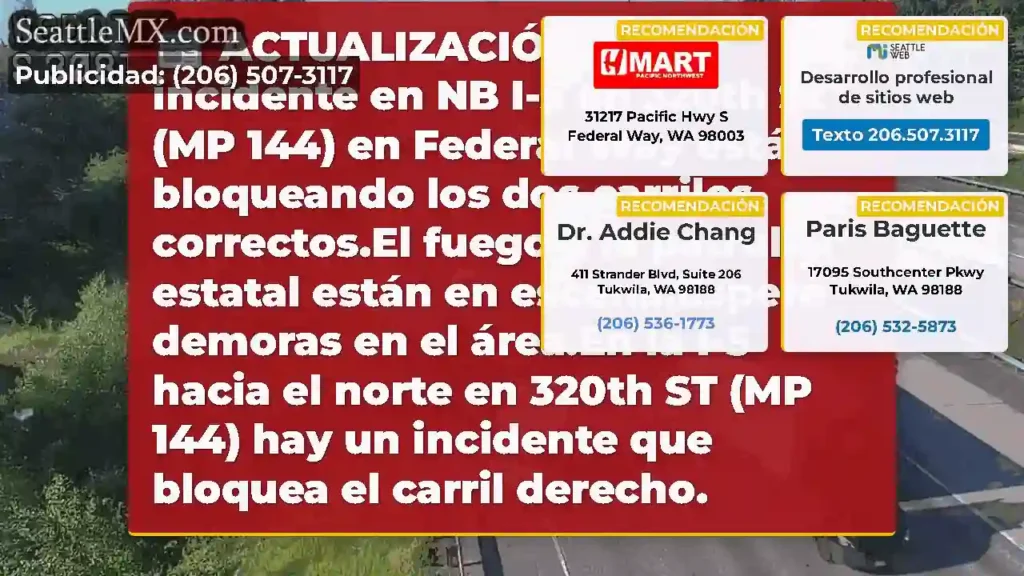 ACTUALIZACIÓN: Un incidente en NB I-5 en 320th St