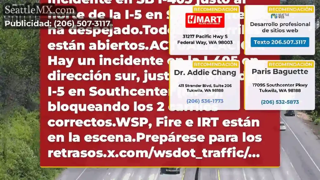 (Actualización 4:45 pm) El incidente en SB I-405