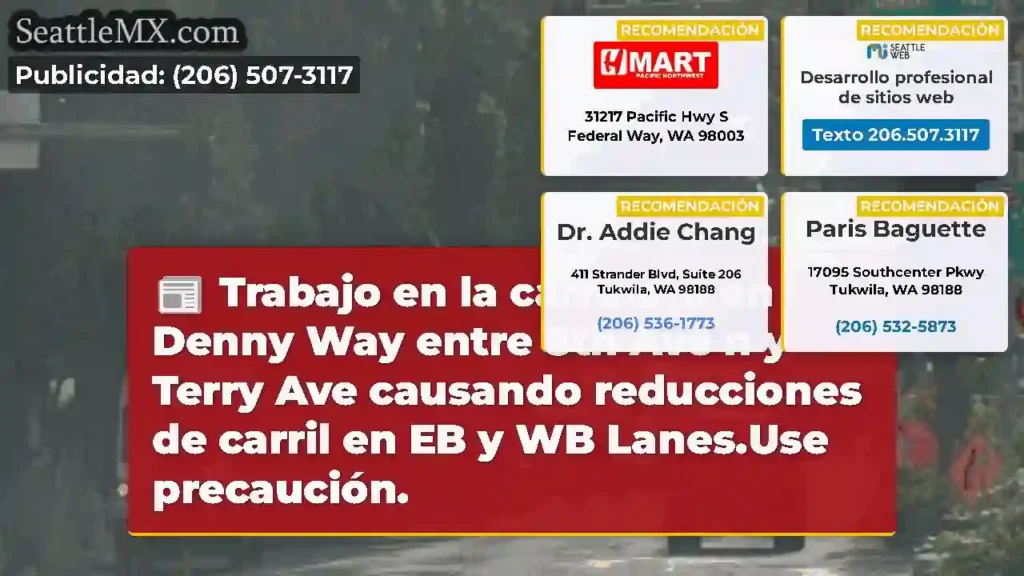 Trabajo en la carretera en Denny Way entre 8th