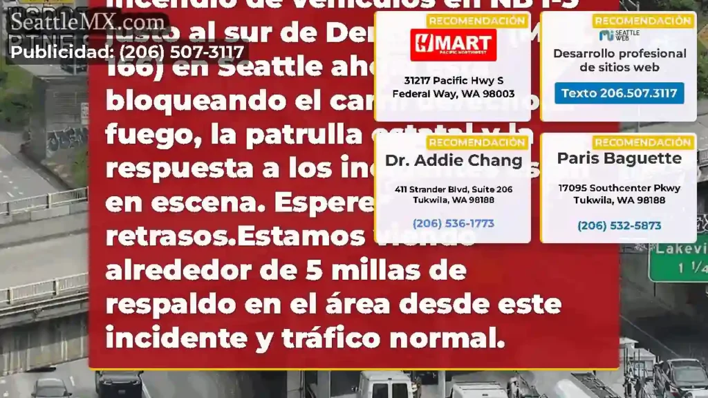 Limpiado: el incendio del vehículo en NB I-5