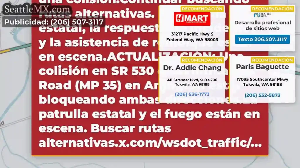ACTUALIZACIÓN 2: SR 530 en Whitman Road (MP 35)